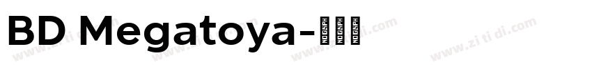 BD Megatoya字体转换